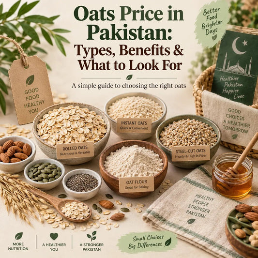 Oats Price in Pakistan: Types, Benefits & What to Look For - Earthly Treasures